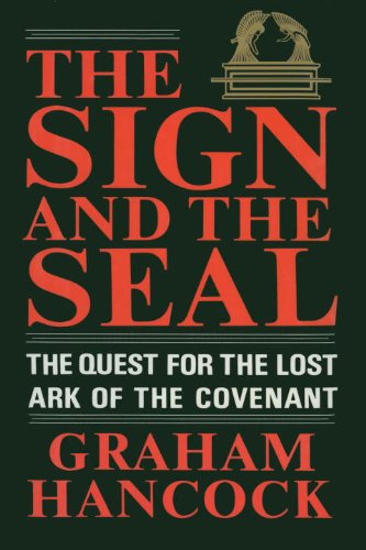 capítulo por capítulo baixar The Sign and the Seal: The Quest for the Lost Ark of the Covenant (English Edition)