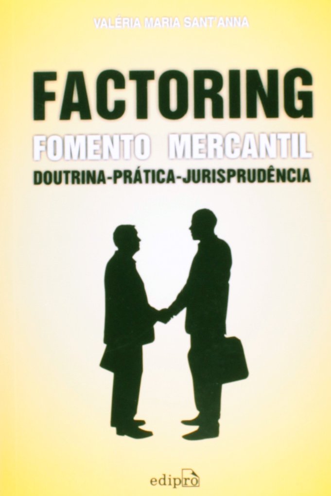 capítulo por capítulo baixar Factoring fomento mercantil: Doutrina prática jurisprudência