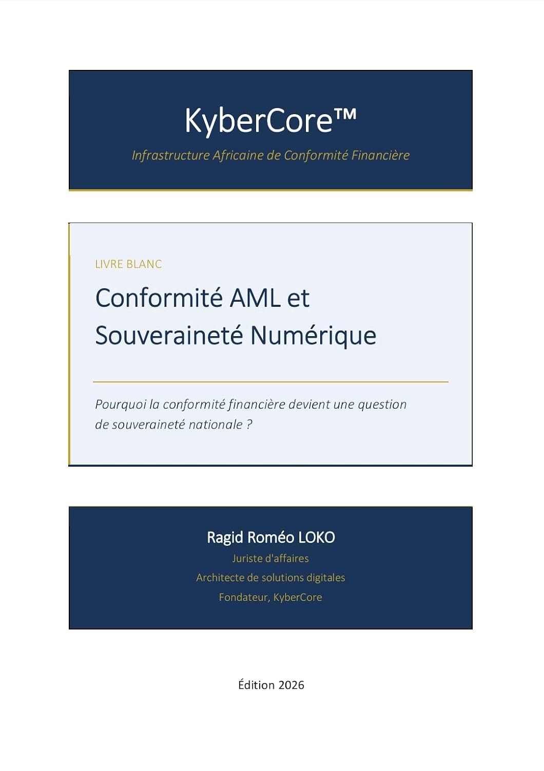Conformité AML et Souveraineté Numérique: Pourquoi la conformité financière devient une question de souveraineté nationale ? (French Edition) baixar o livro de graça