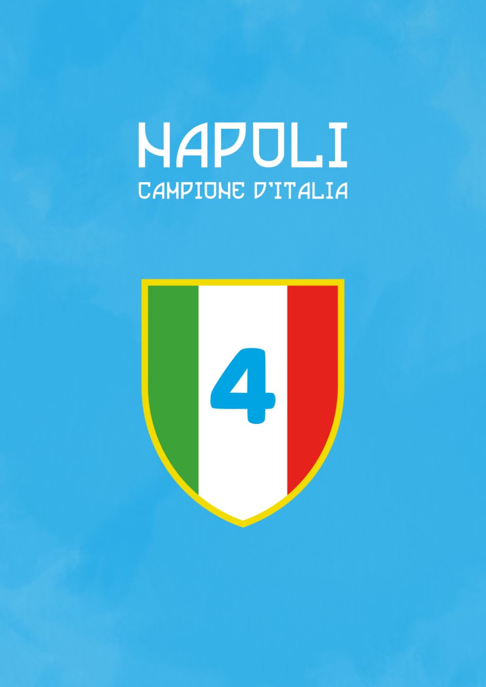 ler totalmente Quadernone A4 Napoli Campione d'Italia 2024/2024: Idea Regalo Tifosi Napoli - Block Notes A4 – Napoli Campione d’Italia 2025 | Copertina Celebrativa del Quarto Scudetto del Napoli (Italian Edition)