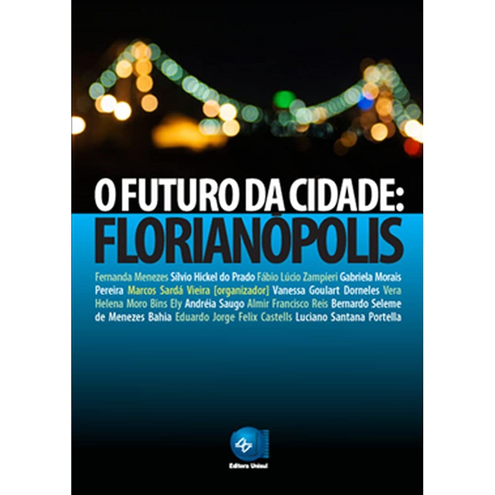 capítulo por capítulo baixar O Futuro da Cidade: Florianópolis