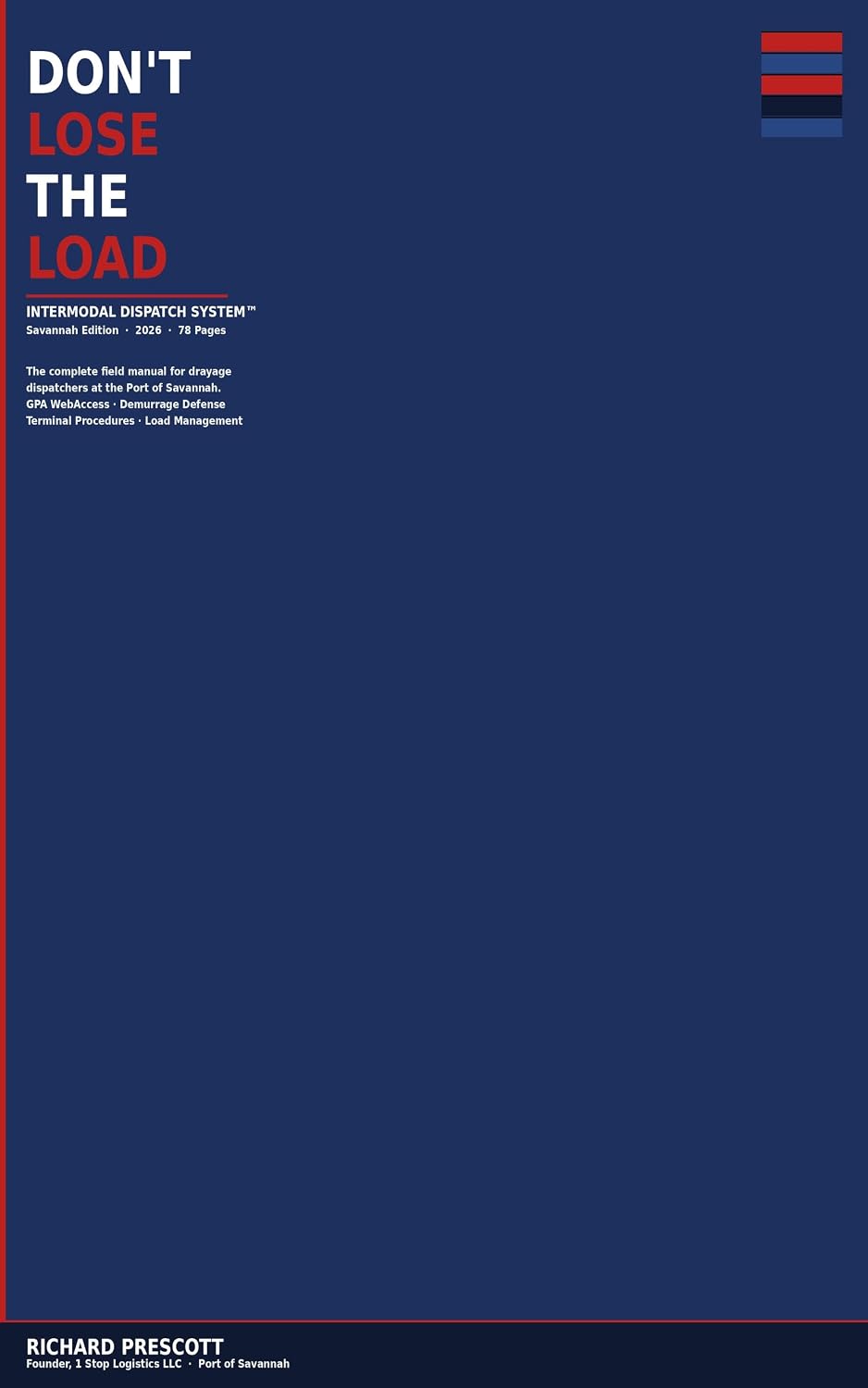 Don't Lose the Load: The Intermodal Dispatch System for Drayage Dispatchers at the Port of Savannah (English Edition) baixar o livro de graça