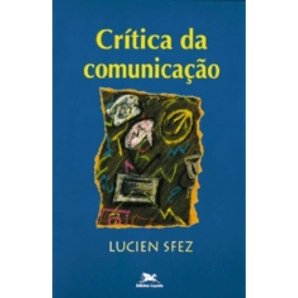 ler totalmente Crítica da comunicação