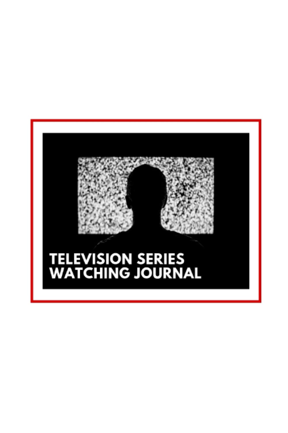 Television Series Watching Journal: TV Series tracker | binge worthy tv series | tv series log book | tracker tv series | television tv series | navy log tv series | track down tv series baixar livro de graça