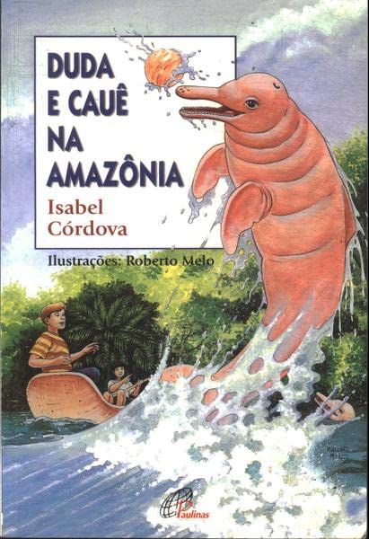 capítulo por capítulo baixar Duda E Cauê Na Amazônia