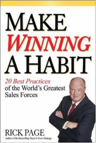 Make Winning a Habit: 20 Best Practices of the World's Greatest Sales Forces baixar livro de graça