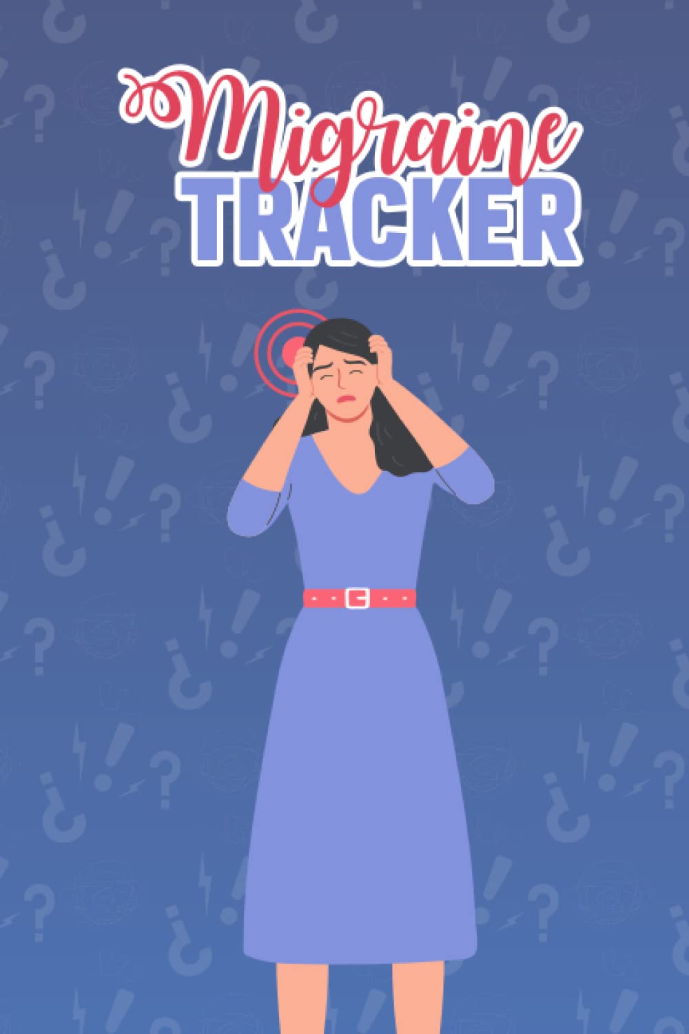 Migraine Tracker: Daily Tracking Journal to Record Migraine problems baixar livro de graça