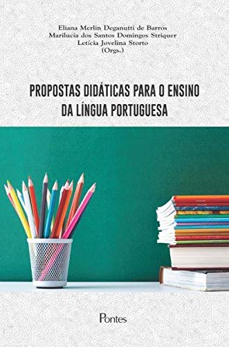 capítulo por capítulo baixar Propostas Didáticas Para o Ensino da Língua Portuguesa