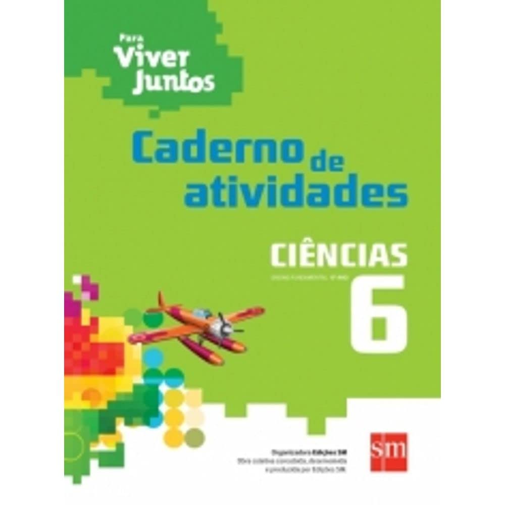 capítulo por capítulo baixar Para Viver Juntos. Ciências. Caderno de Atividades. 6º Ano