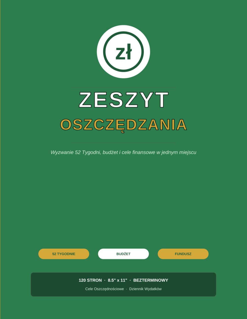 ler totalmente Zeszyt Oszczędzania: Wyzwanie 52 Tygodni, budżet i cele finansowe w jednym miejscu (Polish Edition)