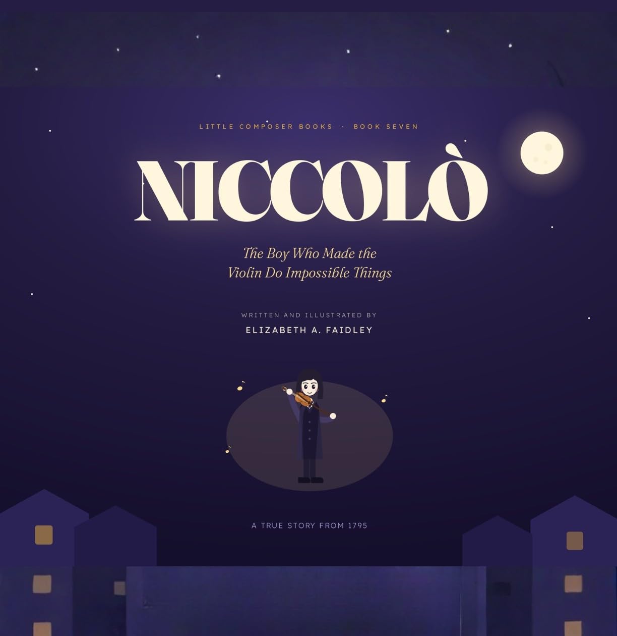 capítulo por capítulo baixar Niccolo: The Boy Who Made the Violin Do Impossible Things (English Edition)