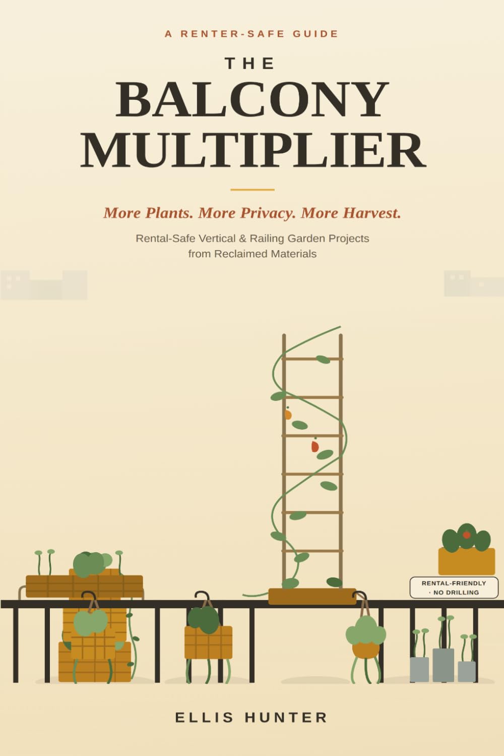 The Balcony Multiplier: Recycled Vertical & Railing Garden Projects for Small Rental Outdoor Spaces baixar o livro de graça