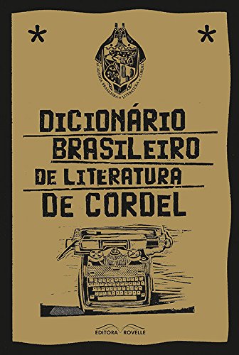 capítulo por capítulo baixar Dicionário Brasileiro de Literatura de Cordel