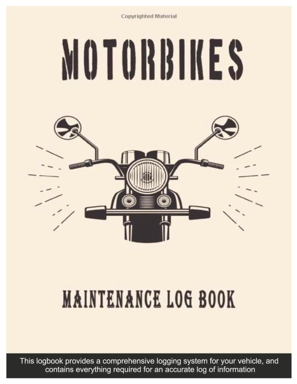 Motorcycle Maintenance Log Book: Track Repairs, Oil Changes, Mileage, Filters, Tires, Brakes & More – 8.5”x11” 100+ Pages baixar o livro de graça