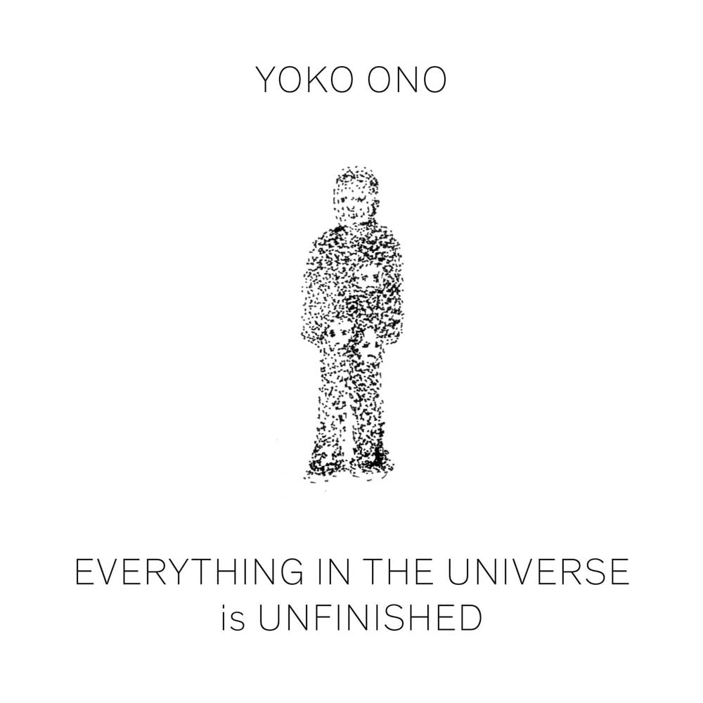 ler totalmente Yoko Ono: Everything in the Universe Is Unfinished