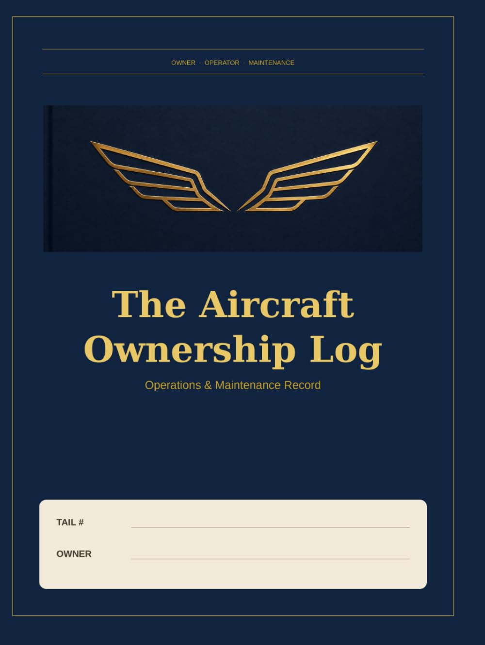 Aircraft Ownership, Operations & Maintenance Logbook: The Complete Asset-Management Record for Owner-Pilots, Fractional Owners & Aviation... Compliance, Flight Hours, Fuel Costs & More baixar o livro de graça