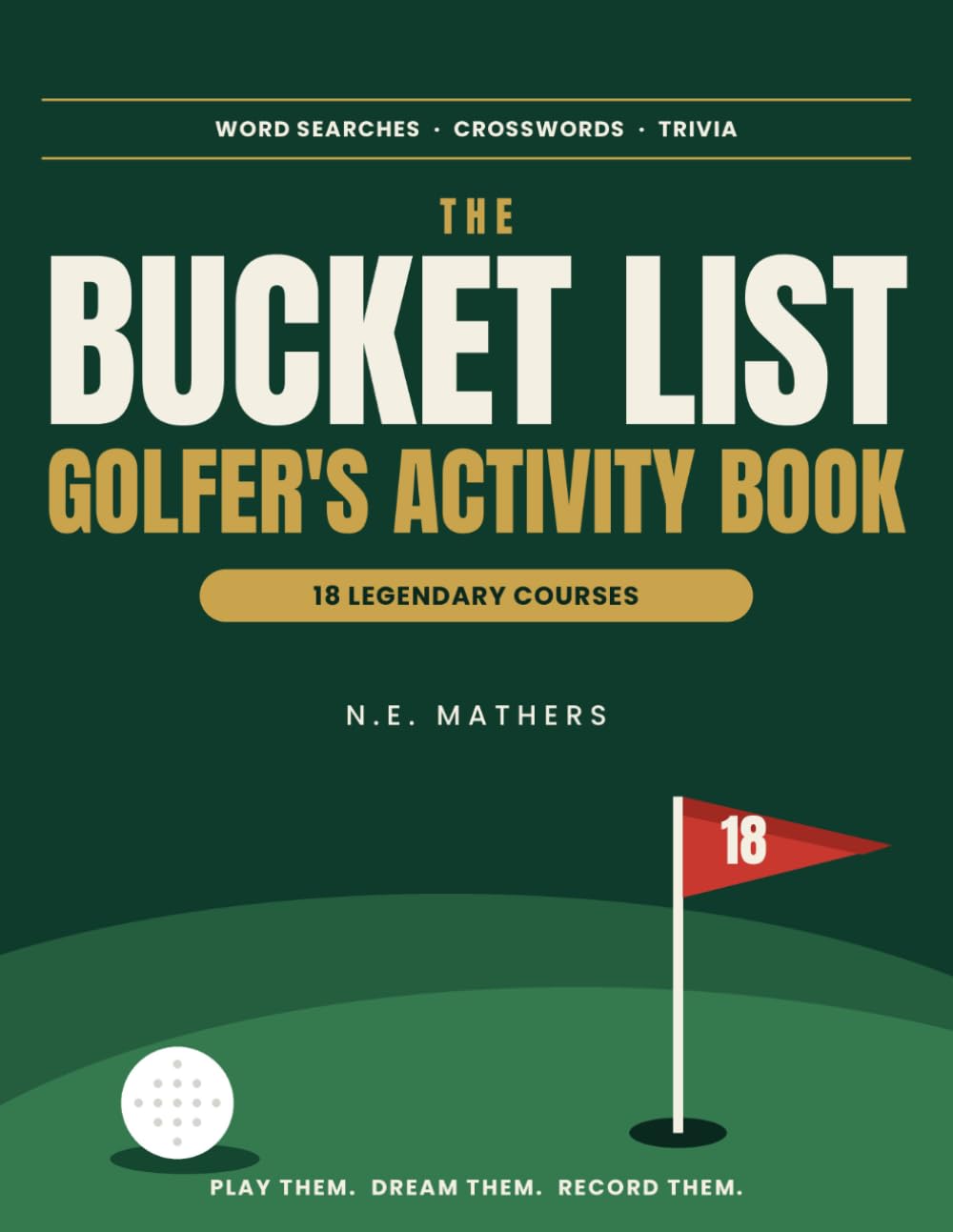capítulo por capítulo baixar The Bucket List Golfer's Activity Book: Word Searches, Crosswords & Trivia from 18 Legendary Courses