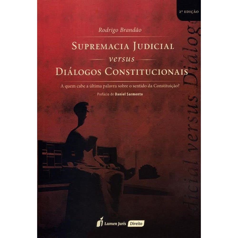 capítulo por capítulo baixar Supremacia Judicial Versus Diálogos Constitucionais