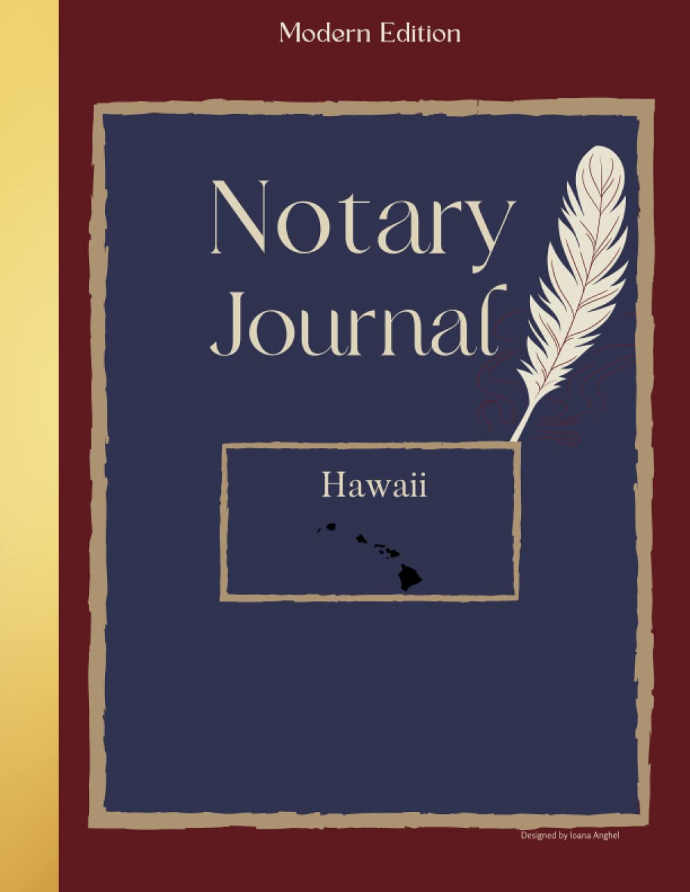Hawaii Notary Journal: Professional Notary Public Log, Record Book for Notarial Acts of Hawaii| Modern Journal of Notarial Events, 211 entries baixar o livro de graça