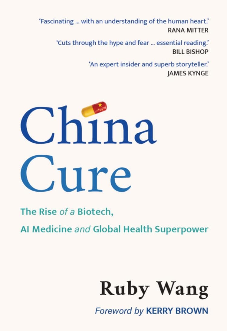 ler totalmente China Cure: The Rise of a Biotech, AI Medicine and Global Health Superpower