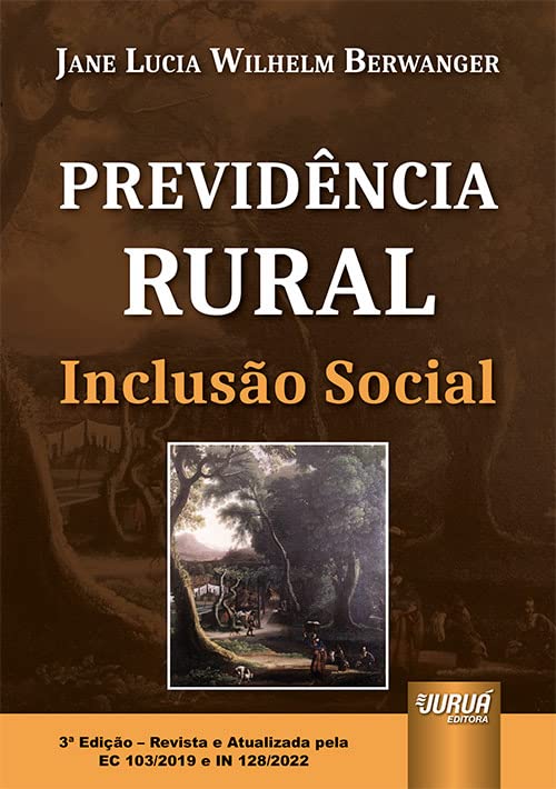 Previdência Rural - Inclusão Social baixar livro de graça