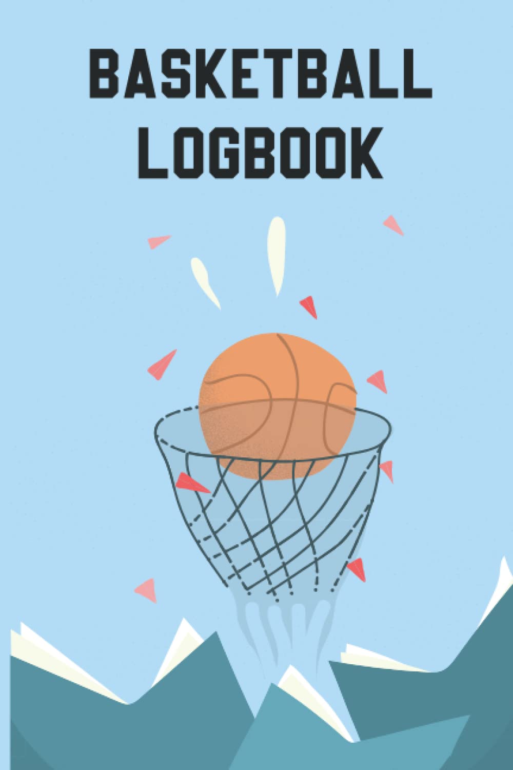Basketball Playbook: Basketball Drills, Plays for Coaches and Players baixar livro de graça