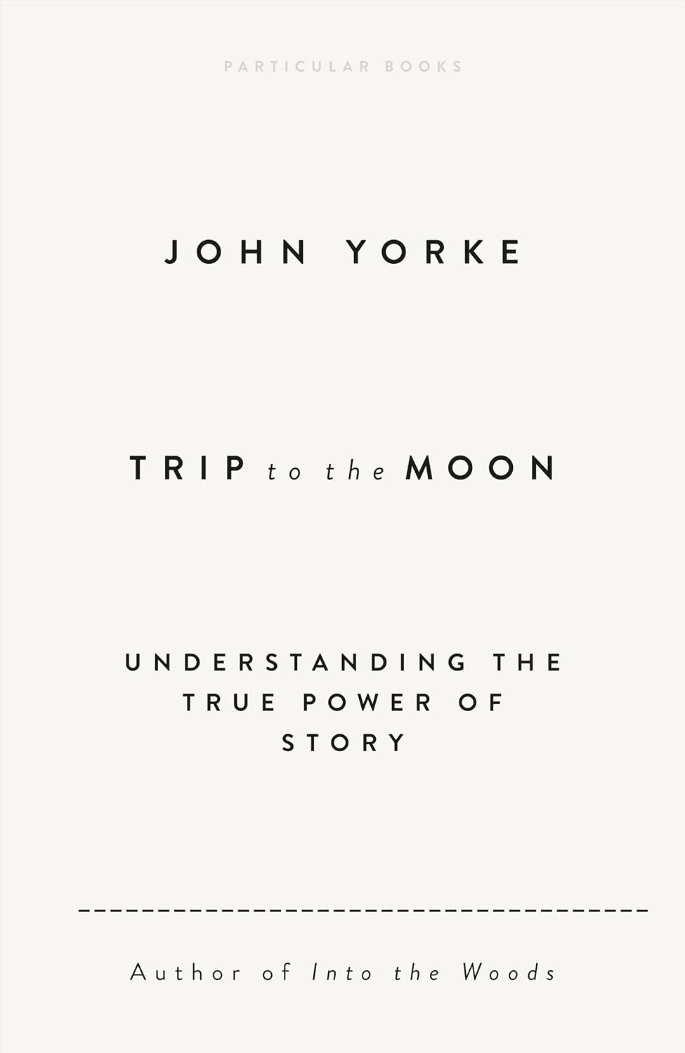 ler totalmente Trip to the Moon: Understanding the True Power Of Story (English Edition)