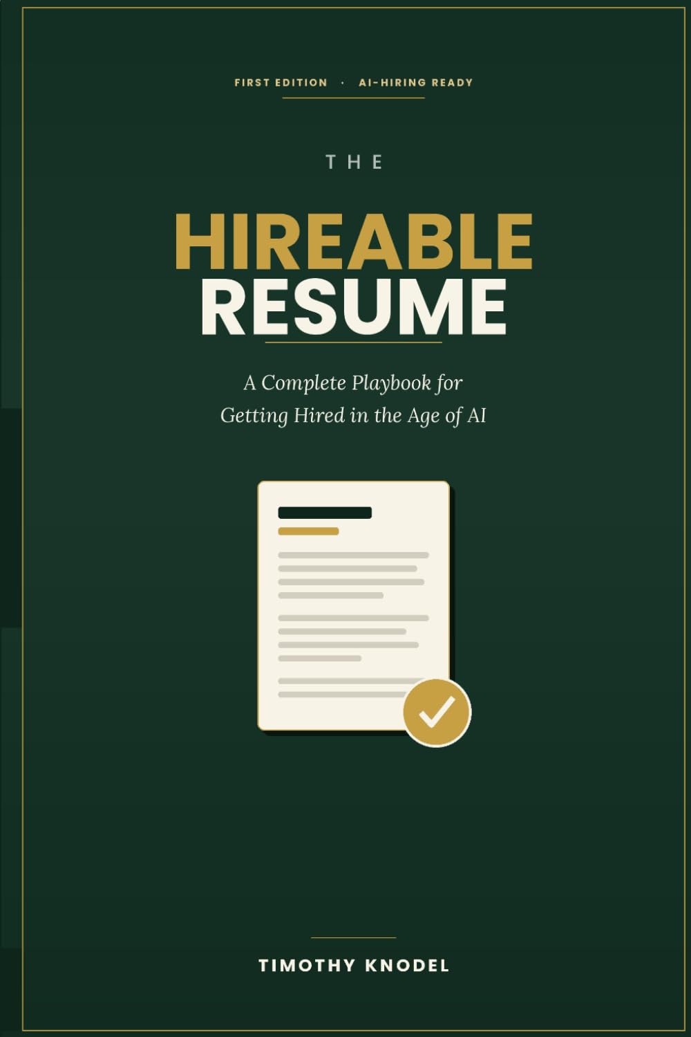 The Hireable Resume: A Complete Playbook for Getting Hired in the Age of AI baixar o livro de graça