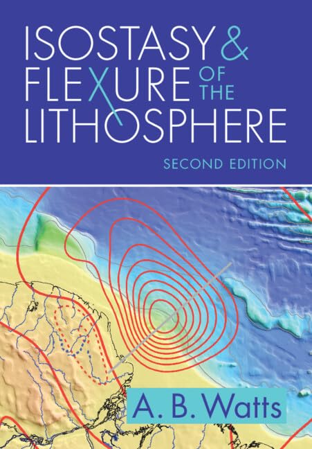 Isostasy and Flexure of the Lithosphere baixar livro de graça