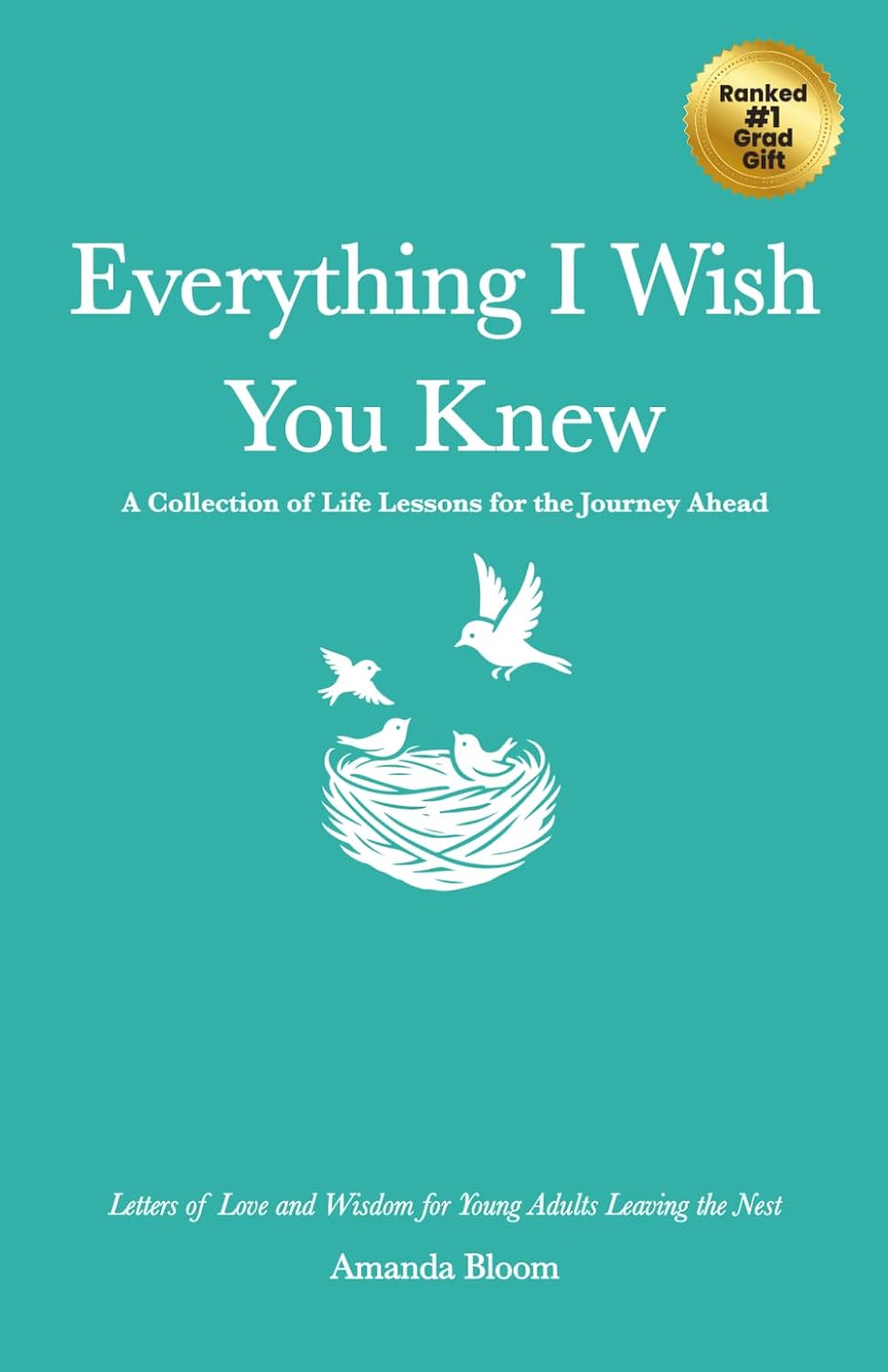 capítulo por capítulo baixar Everything I Wish You Knew: Life Lessons for the Journey Ahead: Letters of Love and Wisdom for Young Adults Leaving the Nest