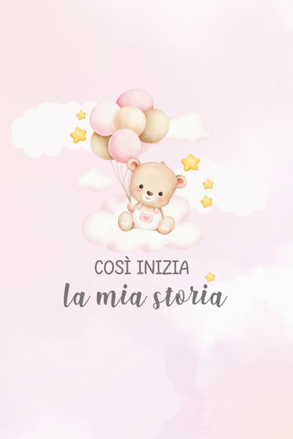 ler totalmente Così inizia la mia storia | Album dei ricordi del bebè | Edizione Orsetta: Libro dei ricordi in italiano dalla gravidanza ai 5 anni con spazio per... stampati su carta bianca (Italian Edition)