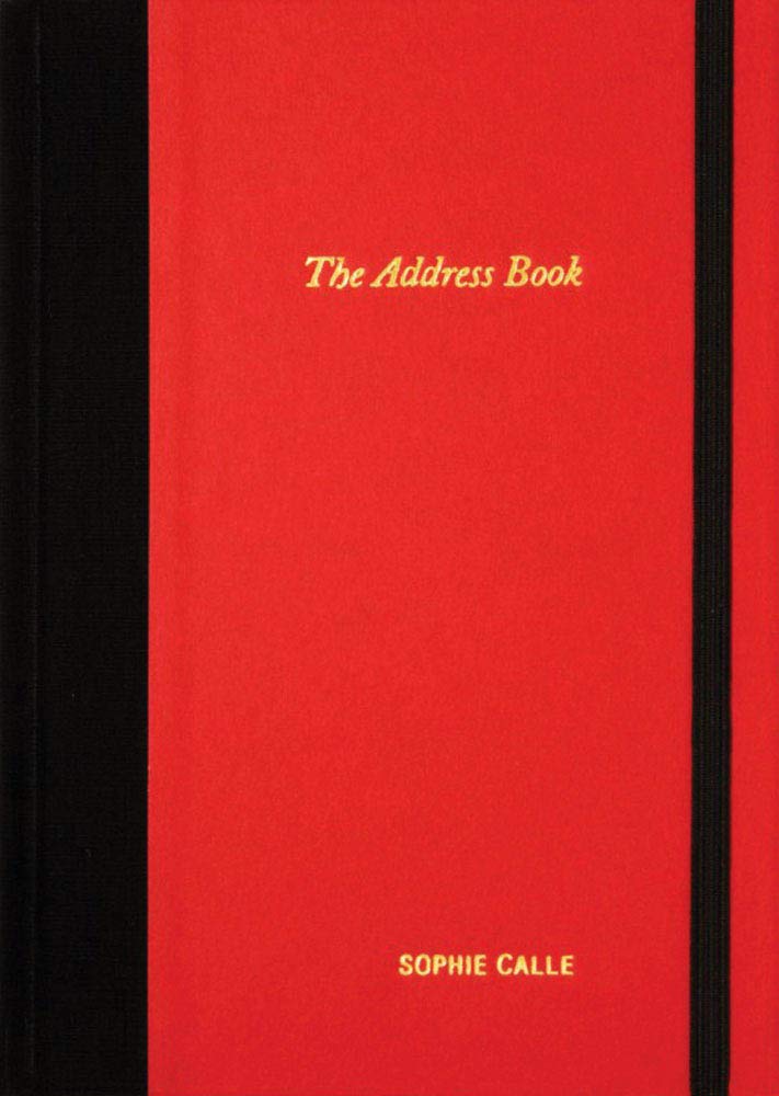 ler totalmente Sophie Calle: The Address Book