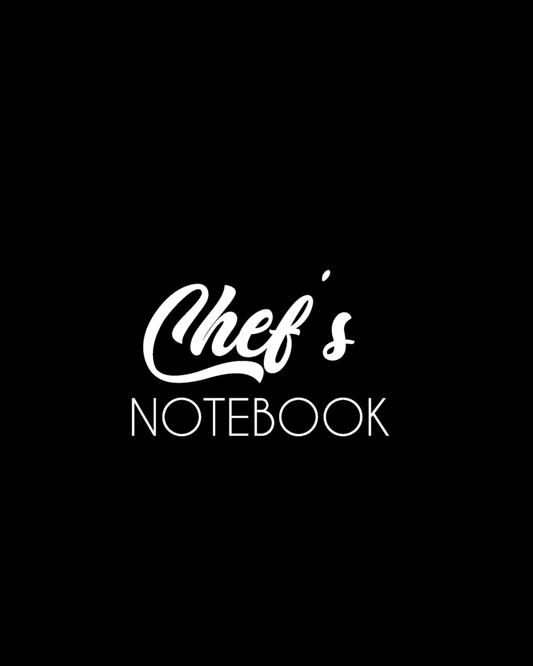 Chef's Notebook: Make Your Own Cookbook - My Best Recipes And Blank Recipe Book Journal For Personalized Recipes - Blank Recipe Journal And Organizer For Recipes, 100 pages, size (8 x 10 in) baixar o livro de graça