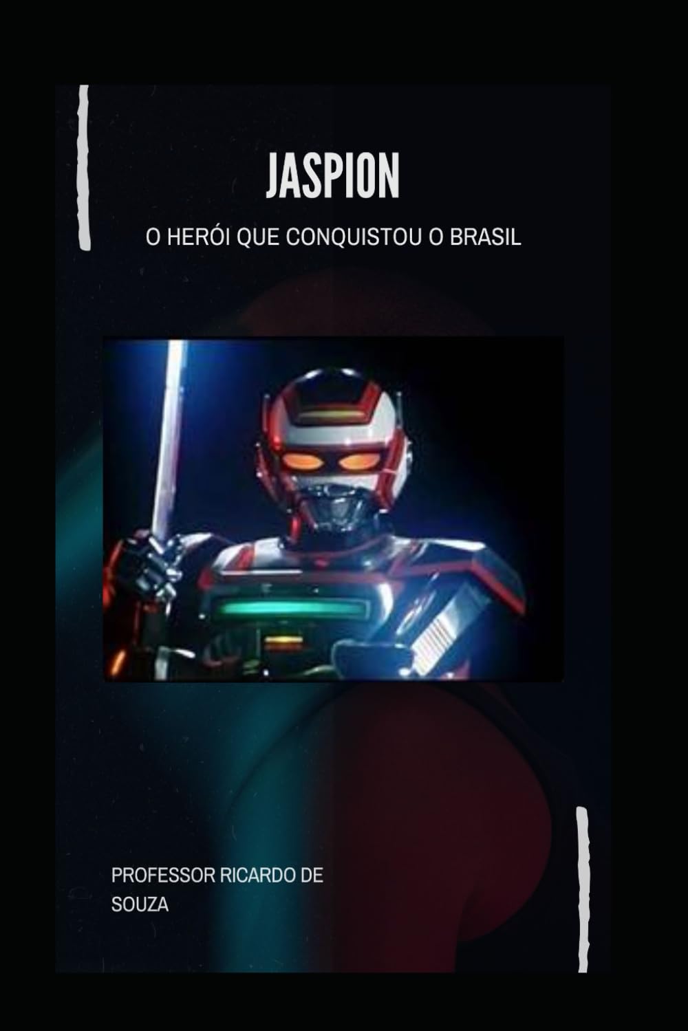 Jaspion: O Herói que Conquistou o Brasil (Portuguese Edition) baixar livro de graça