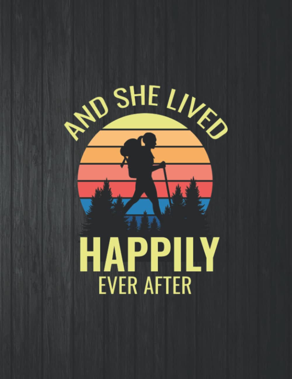 ler totalmente And She Lived Happily Ever After Notebook: 8.5 X 11 In - 114 Page Great quotes Motivation And Change Your Life for Diary Journals
