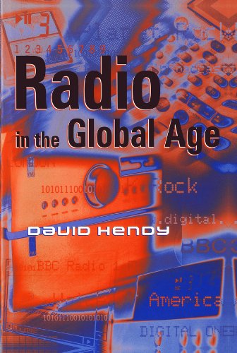Radio in the Global Age (English Edition) baixar livro de graça