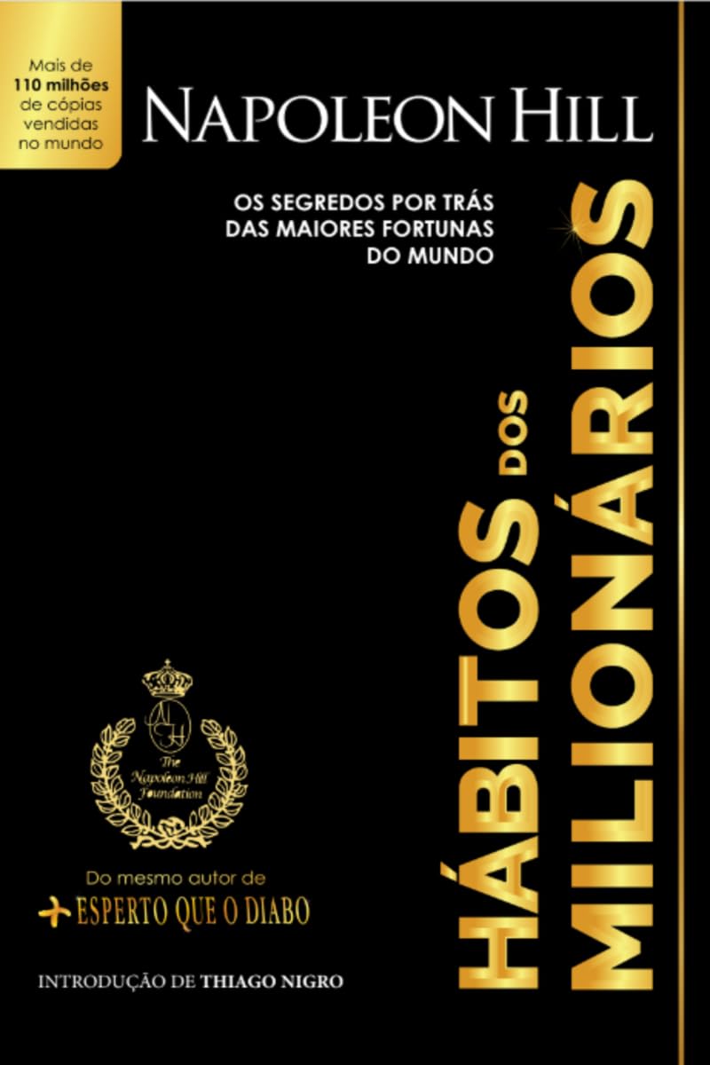 Hábitos dos milionários: os segredos por trás das maiores fortunas do mundo baixar livro de graça