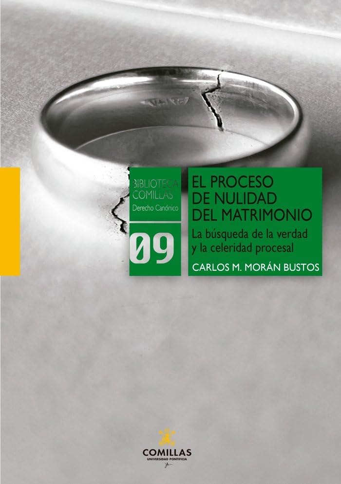 El proceso de nulidad del matrimonio: La búsqueda de la verdad y la celeridad procesal: 9 baixar o livro de graça