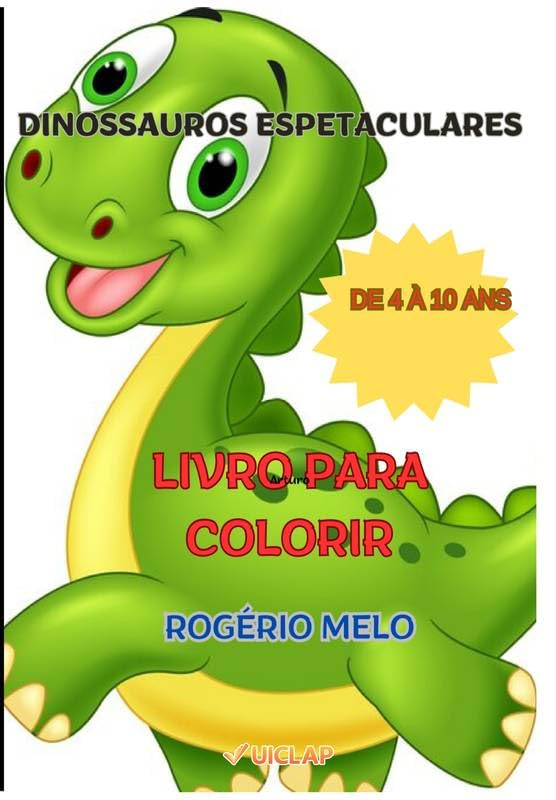DINOSSAUROS ESPETACULARES: LINDOS DINOSSAUROS PARA PINTAR baixar o livro de graça