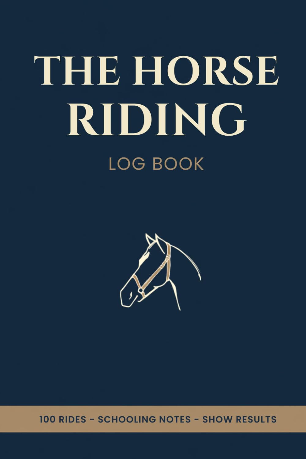 ler totalmente The Horse Riding Log Book: A Complete Record of Every Lesson & Ride: Schooling Exercises, Progress Notes, Show Results & Everything Your Instructor Told You to Practise