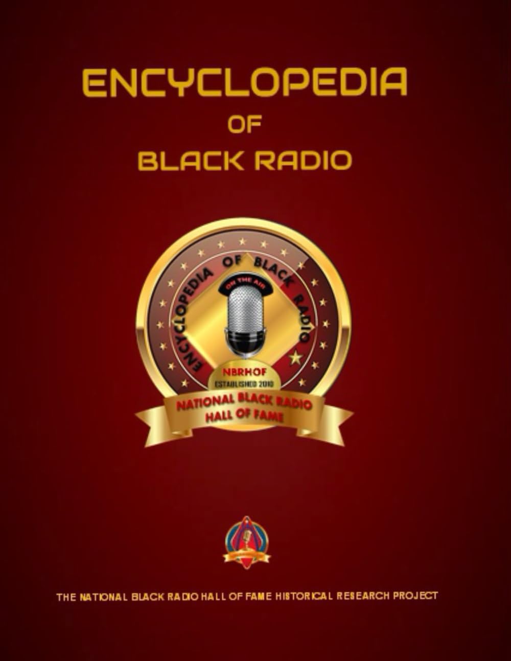 capítulo por capítulo baixar Encyclopedia of Black Radio: Black Radio's History, Pioneers and Technology