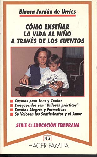 ler totalmente Cómo enseñar la vida al niño a través de los cuentos