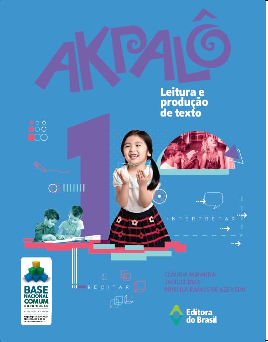 Akpalô - Leitura e produção de texto - 1º ano - Ensino fundamental I