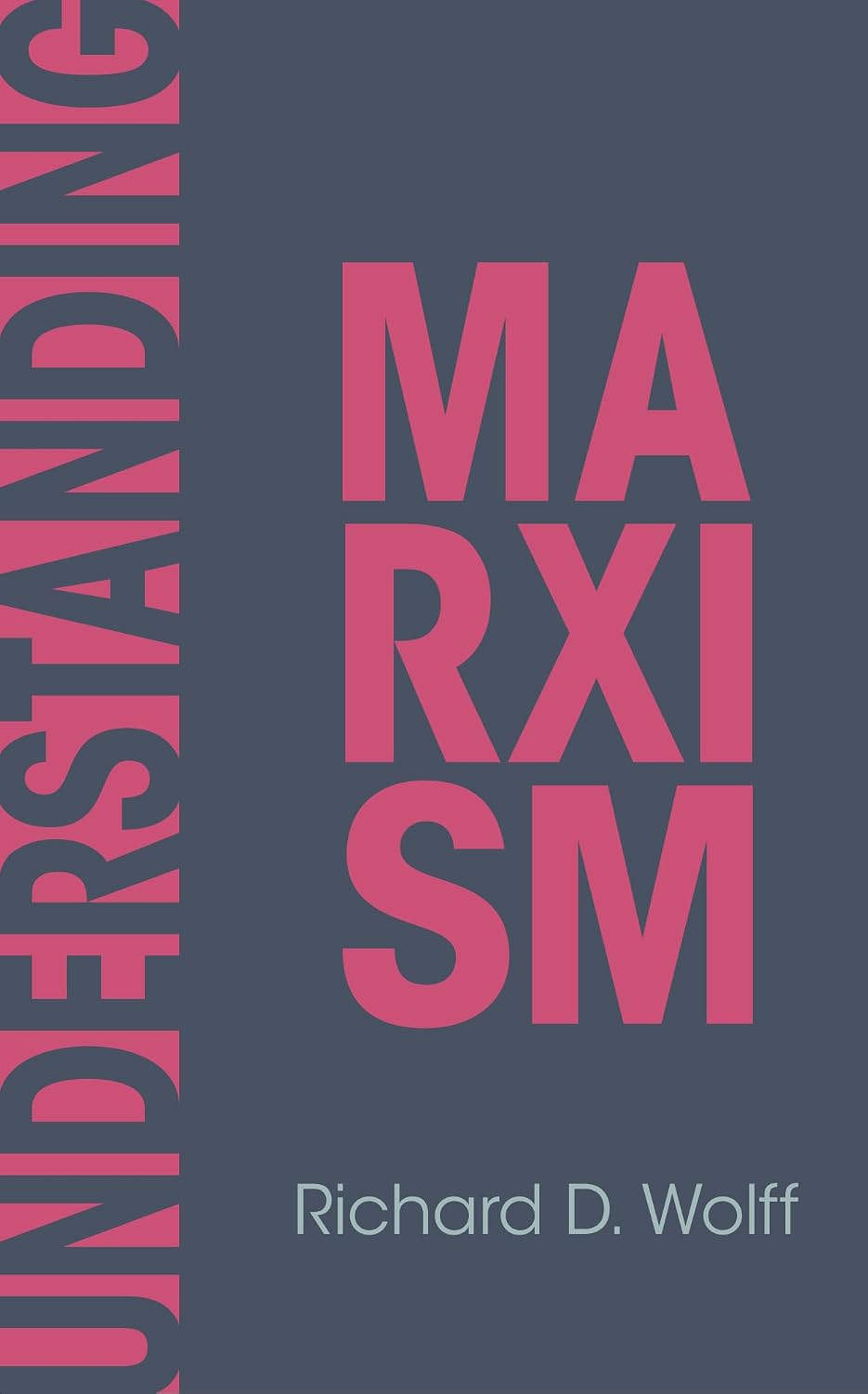 capítulo por capítulo baixar Understanding Marxism (Democracy at Work Book 2) (English Edition)