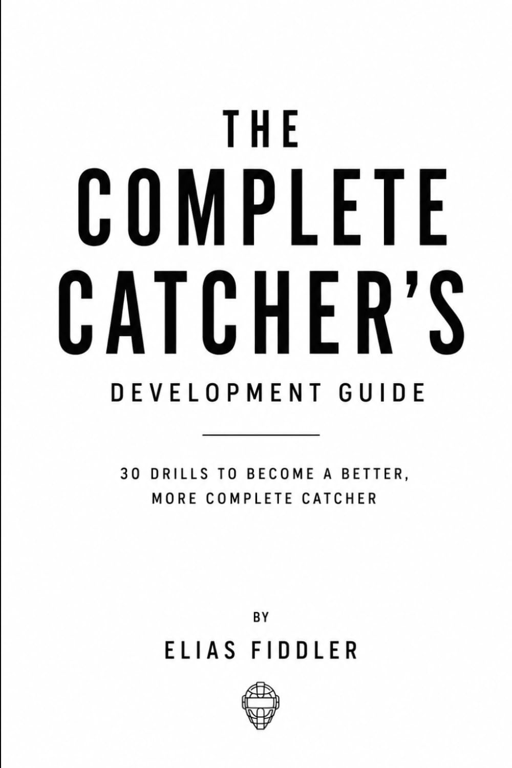 The complete catchers guide baixar o livro de graça