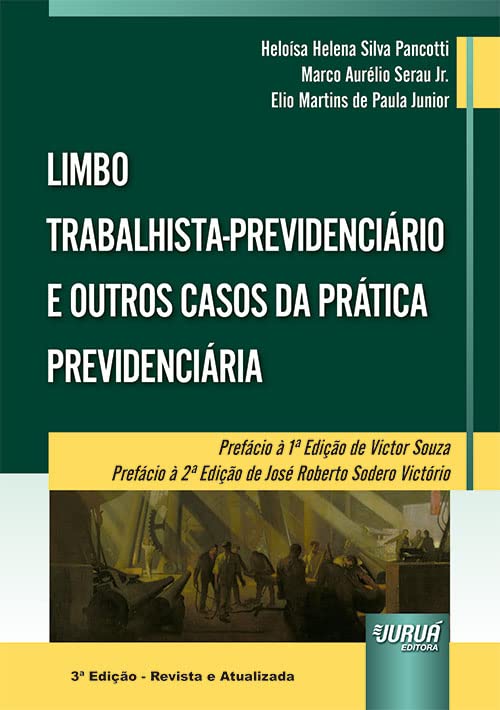 ler totalmente Limbo Trabalhista-Previdenciário e Outros Casos da Prática Previdenciária