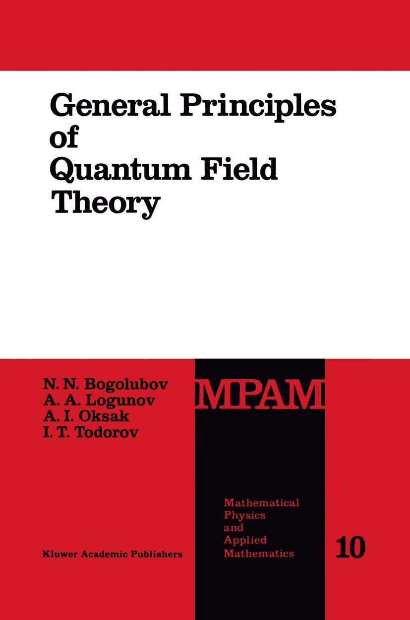 ler totalmente General Principles of Quantum Field Theory: 10