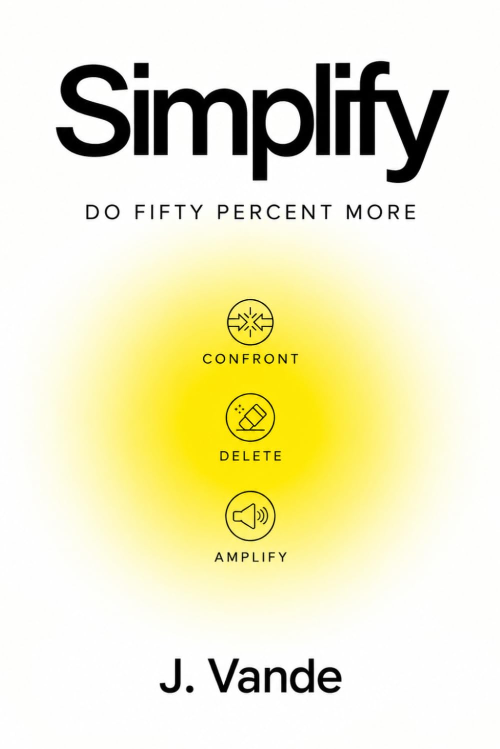 ler totalmente Simplify: Do Fifty Percent More