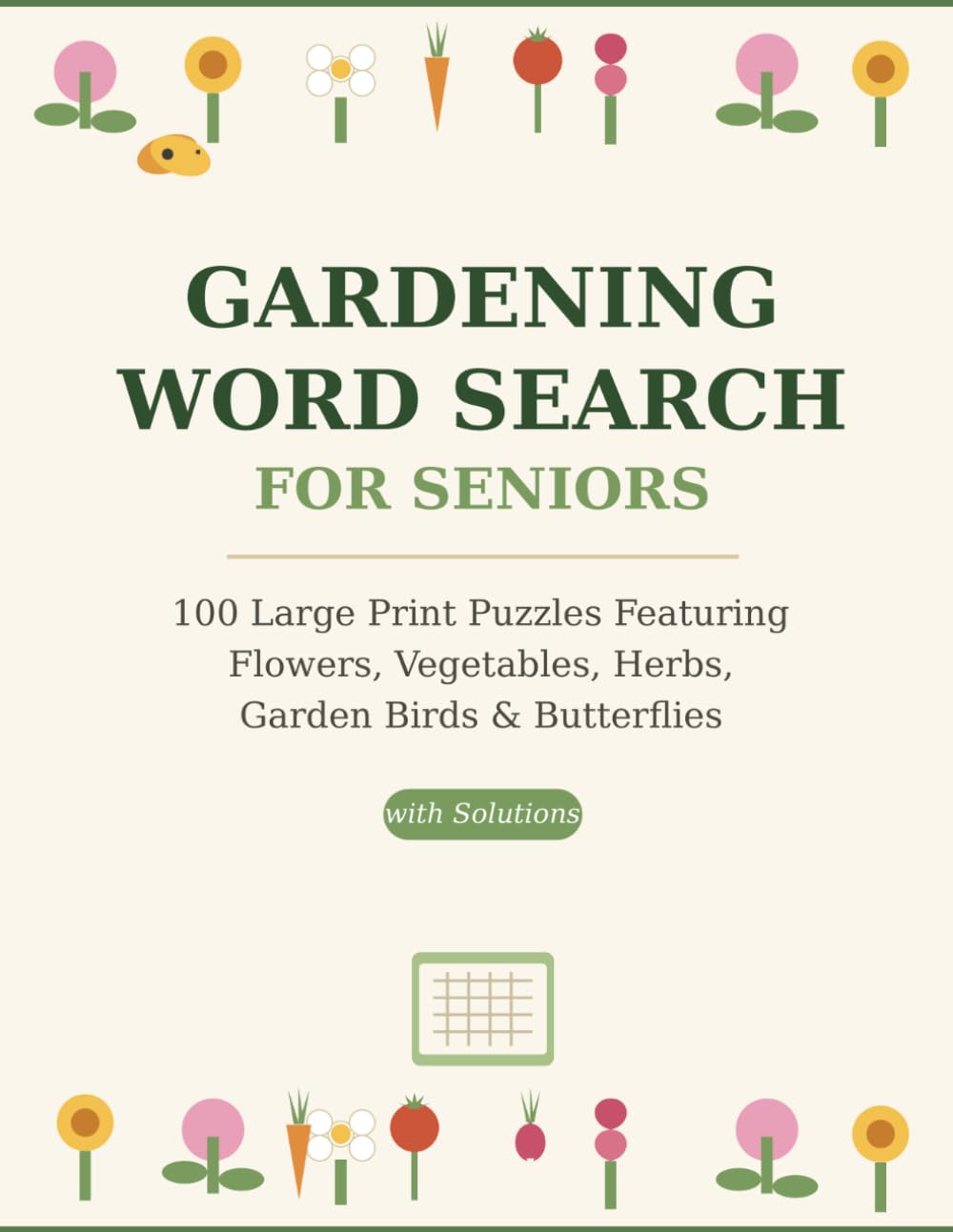 capítulo por capítulo baixar Gardening Word Search for Seniors: 100 Large Print Puzzles Featuring Flowers, Vegetables, Herbs, Garden Birds & Butterflies — With Complete Solutions