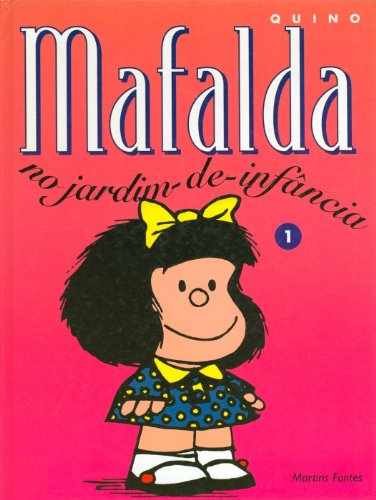 ler totalmente Mafalda - Mafalda No Jardim-De-Infância